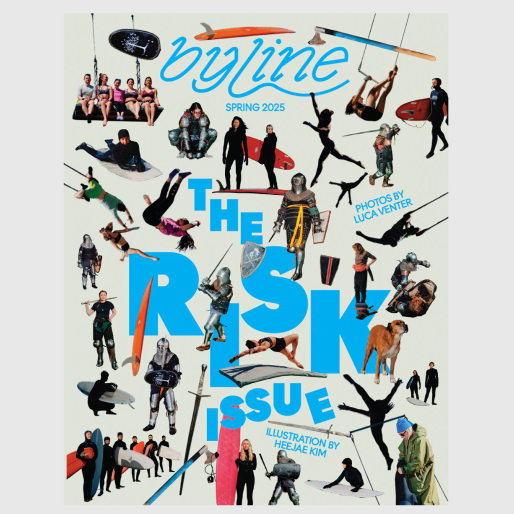 Byline Magazine Spring 2025: The Risk Issue magazine byline