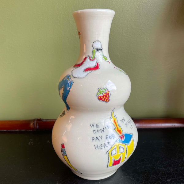 “We Don’t Pay for Heat” Vase by Steve Stringer vase Steve stringer   