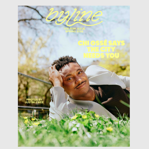 Byline Magazine Spring 2025: The Risk Issue magazine byline Chi Osse