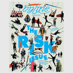 Byline Magazine Spring 2025: The Risk Issue magazine byline