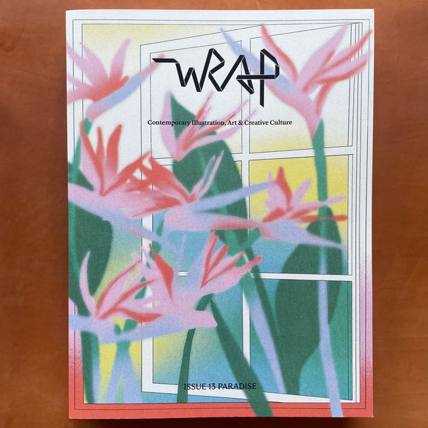 Wrap Magazine : “Paradise” Issue 13 magazine Wrap Magazine   