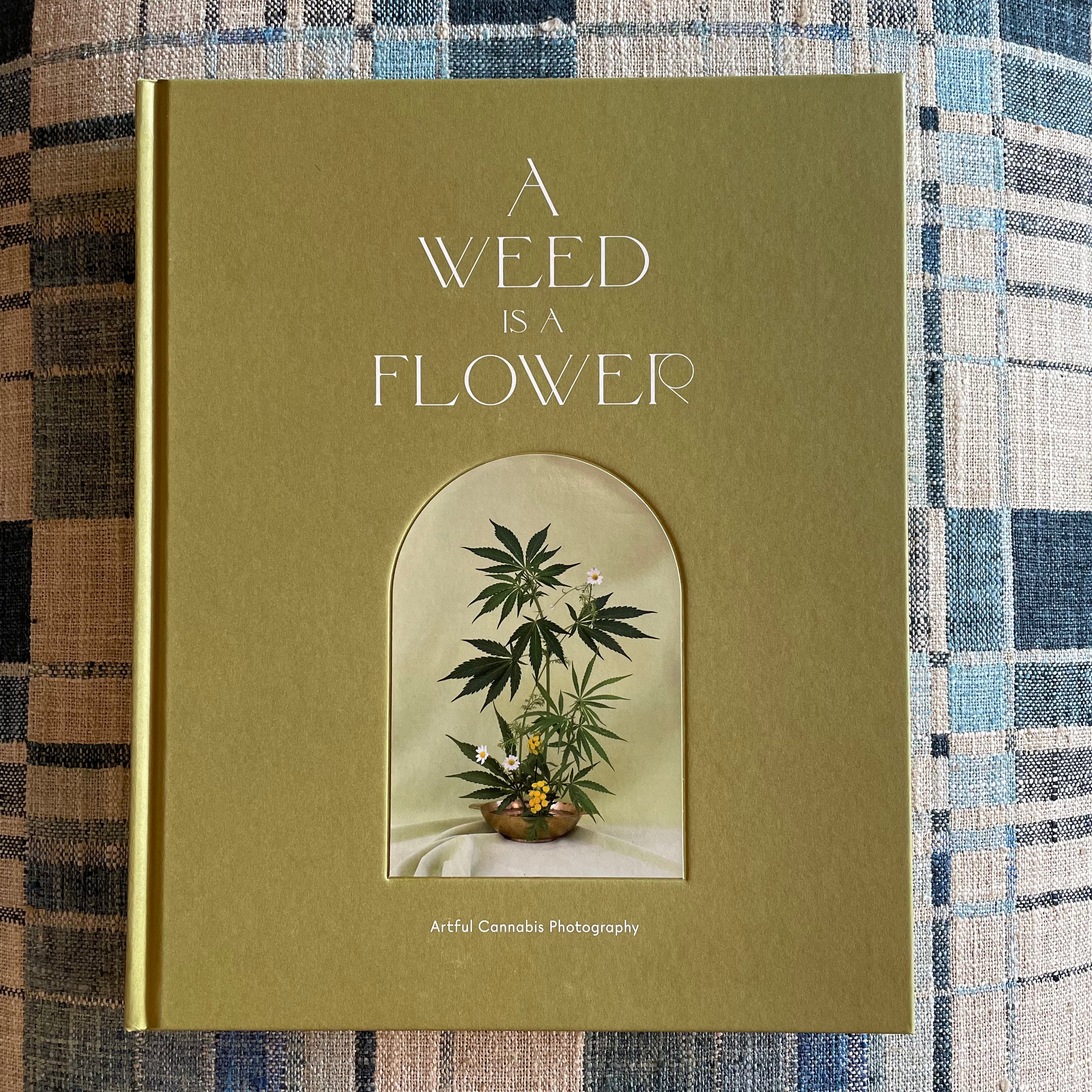 "A Weed is a Flower: Artful Cannabis Photography" - Broccoli Books broccoli   